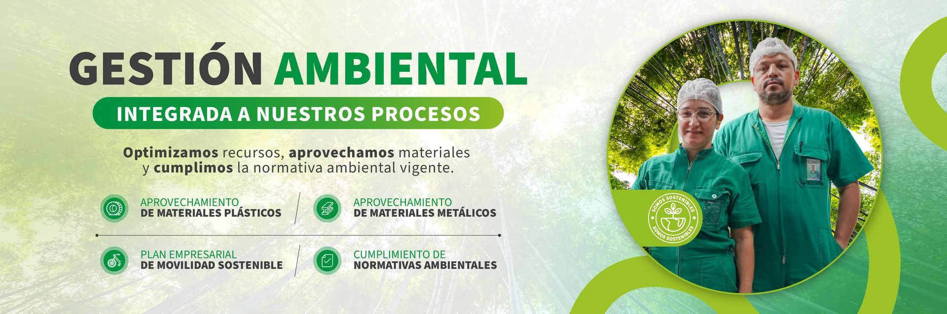 Gestión ambiental integrada a nuestros procesos