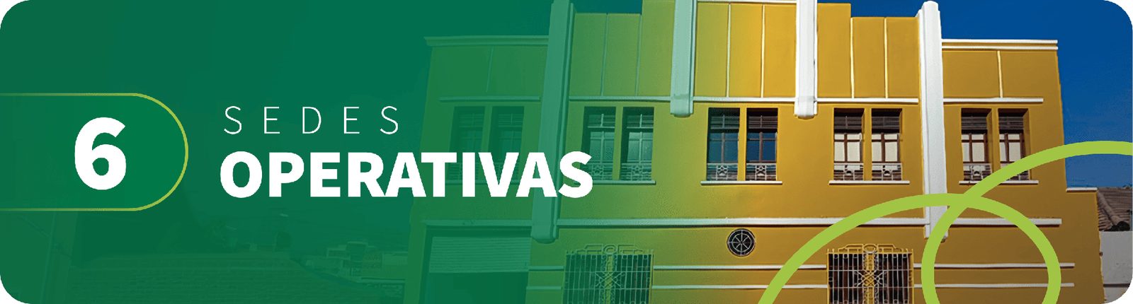 6 sedes operativas